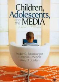 Children, adolescents, and the media 2nd ed