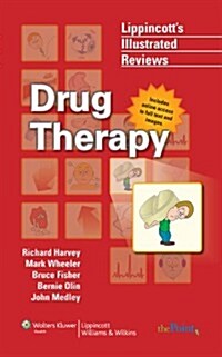 Lippincotts Illustrated Review: Drug Therapy (Paperback)