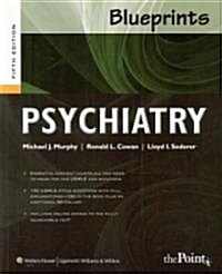 Blueprints Psychiatry (Paperback, 5)