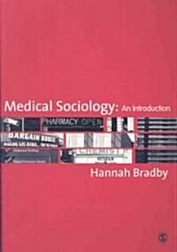 Medical Sociology: An Introduction (Paperback)