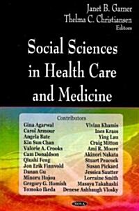 Social Sciences in Health Care and Medicine (Hardcover, UK)