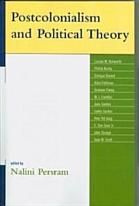 Postcolonialism and Political Theory (Paperback)