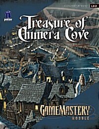 GameMastery Module: Treasure Of Chimera Cove (Paperback)