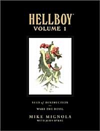 Hellboy Library Volume 1: Seed of Destruction and Wake the Devil (Hardcover)