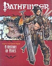Pathfinder #10 Curse of the Crimson Throne: A History of Ashes (Paperback)