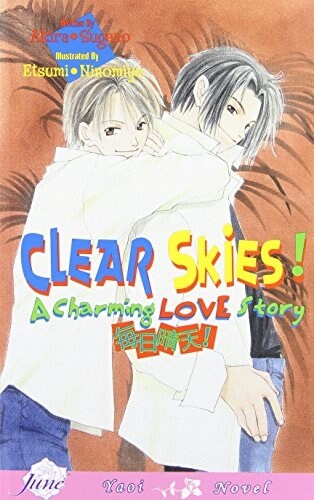 Clear Skies: A Charming Love Story (Yaoi Novel) (Paperback)