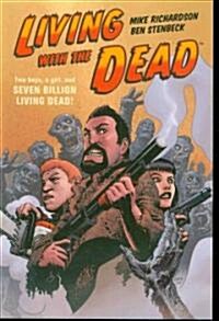 Living With the Dead (Paperback)