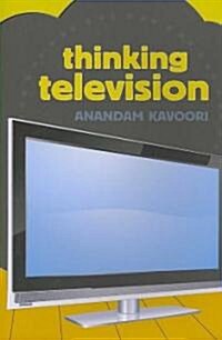 Thinking Television (Paperback)