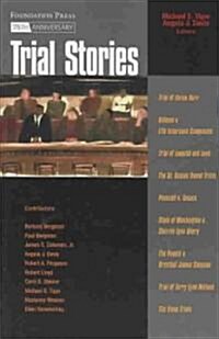 Trial Stories (Paperback, 1st)