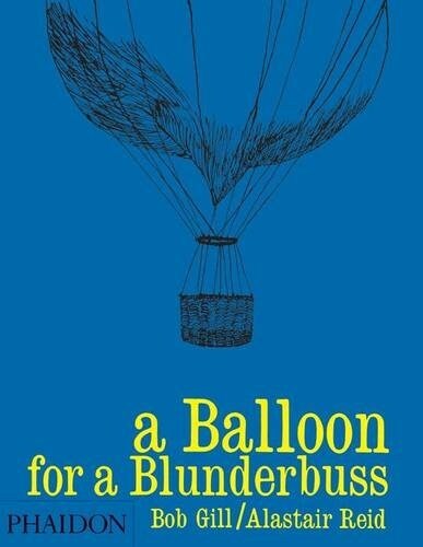 A Balloon For A Blunderbuss (Hardcover)