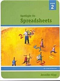 Spotlight on Spreadsheets (Spiral, 2)