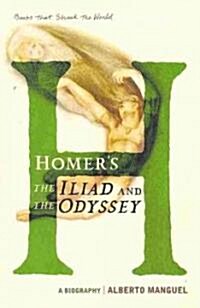 Homers The Iliad and The Odyseey (Hardcover)