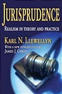 Jurisprudence: Realism in Theory and Practice (Paperback)