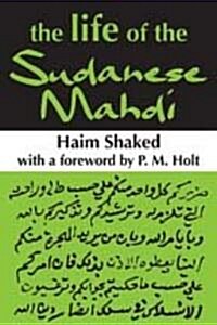 The Life of the Sudanese Mahdi (Paperback)