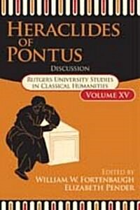Heraclides of Pontus : Discussion (Hardcover)
