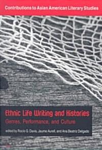 Ethnic Life Writing and Histories (Paperback)