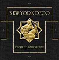 New York Deco (Limited Edition) (Hardcover, Deluxe)