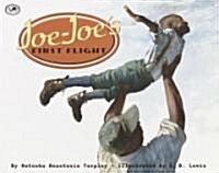 [중고] Joe-Joe‘s First Flight (Paperback, Reprint)