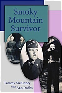 Smoky Mountain Survivor (Paperback)