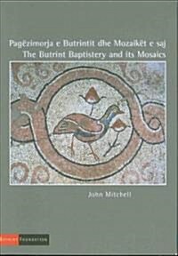 The Butrint Baptistery and Its Mosaics (Paperback)