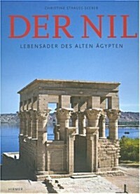 Der Nil: Lebensader Des Alten Agypten (Hardcover)