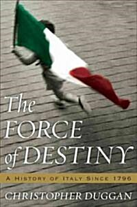 The Force of Destiny (Hardcover)