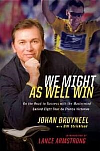 We Might As Well Win (Hardcover)