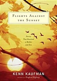 Flights Against the Sunset (Hardcover)