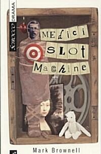 Medici Slot Machine (Paperback)