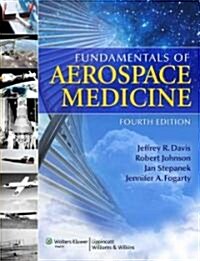 Fundamentals of Aerospace Medicine (Hardcover, 4)