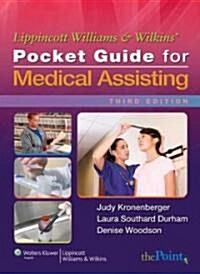 Lippincott Williams & Wilkins Pocket Guide for Medical Assisting (Paperback, 3rd, Spiral)