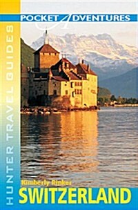 Pocket Adventures Switzerland (Paperback)