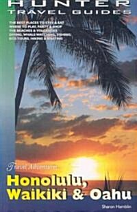 Travel Adventures Honolulu, Waikiki & Oahu (Paperback)