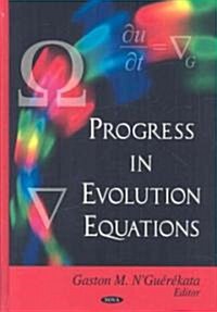 Progress in Evolution Equation (Hardcover)