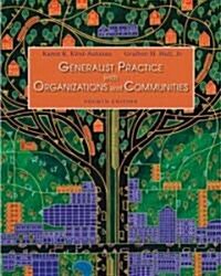 Generalist Practice with Organizations and Communities (Paperback, 4th)