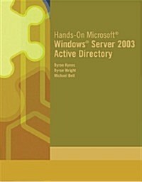 Hands-On Microsoft Windows Server 2003 Active Directory (Paperback)
