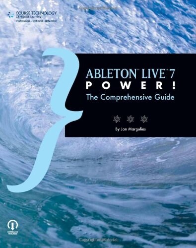 Abelton Live 7 Power! (Paperback, 1st)