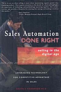 Sales Automation Done Right (Hardcover)
