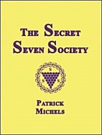 The Secret Seven Society (Paperback)