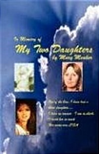 In Memory of My Two Daughters (Paperback)