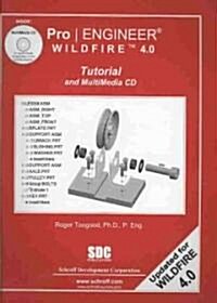 Pro / Engineer Wildfire 4.0 (Paperback, CD-ROM)