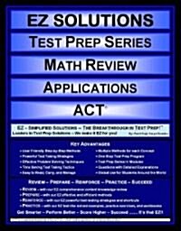 EZ Solutions Test Prep Series Math Review Applications (Paperback)