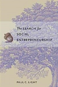 The Search for Social Entrepreneurship (Hardcover)
