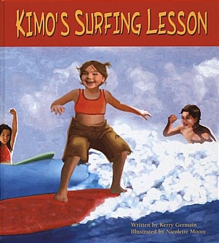 Kimos Surfing Lesson (Hardcover)