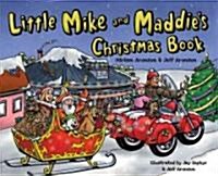 Little Mike and Maddies Christmas Book (Hardcover)