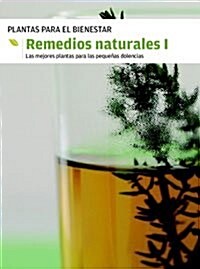 Remedios naturales 1 (Hardcover)