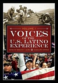 Voices of the U.S. Latino Experience [3 Volumes] (Hardcover)