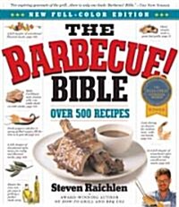 The Barbecue! Bible 10th Anniversary Edition (Hardcover, New, Anniversary)