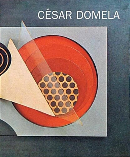 Cesar Domela (Hardcover, Bilingual)