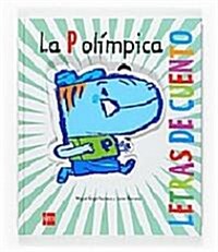 La P olimpica / The Olympic P (Hardcover)